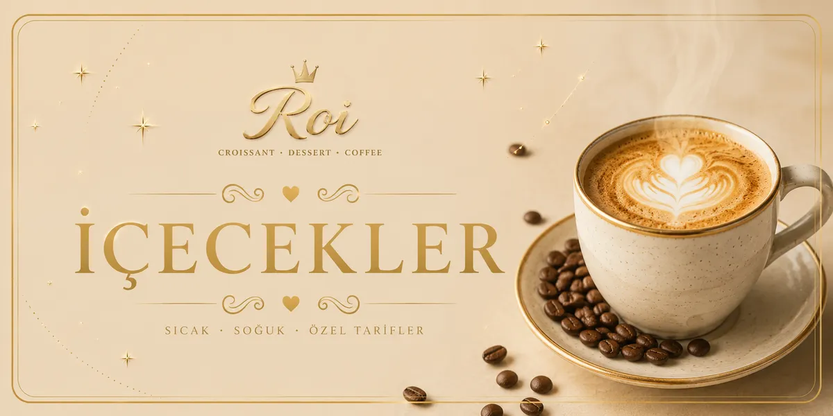 SICAK İÇECEKLER