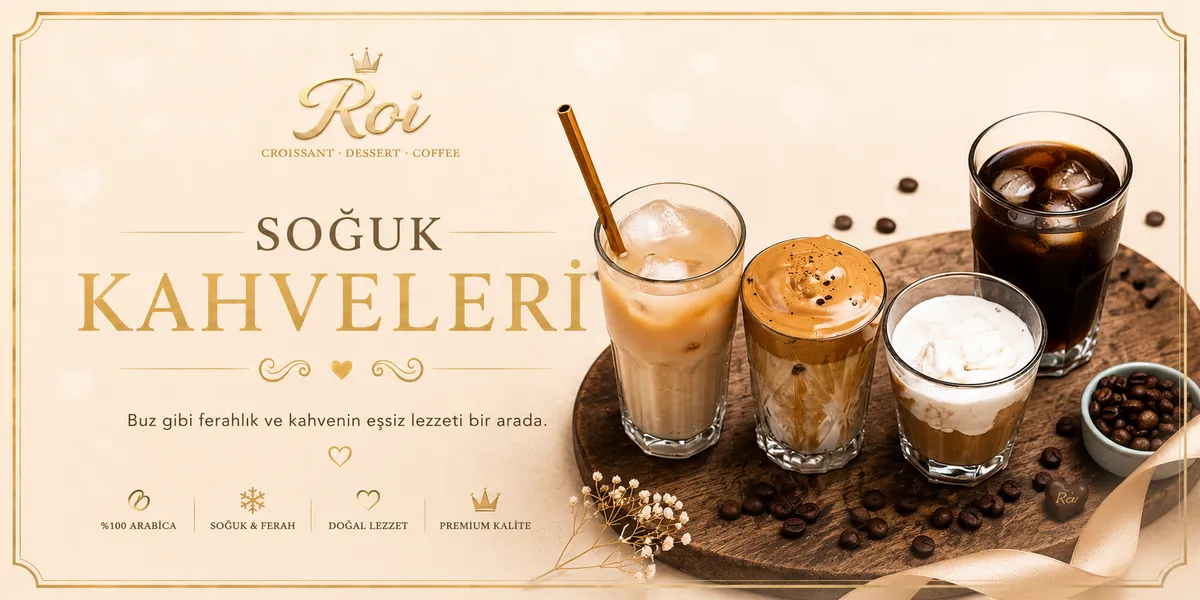 SOĞUK KAHVELER